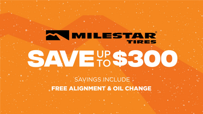 Save up to $300 on Milestar Tires
