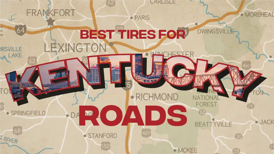 Best Tires For Kentucky Roads