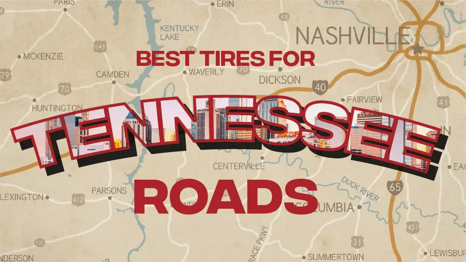 Best Tires For Tennessee Roads