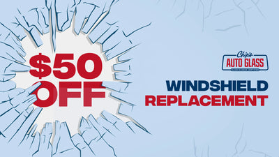 $50 Off Any Windshield Replacement