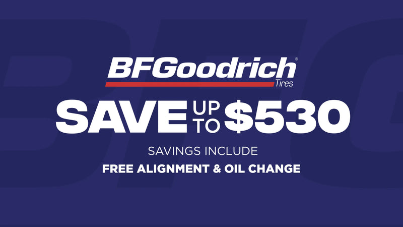 Save up to $530 on BFGoodrich Tires