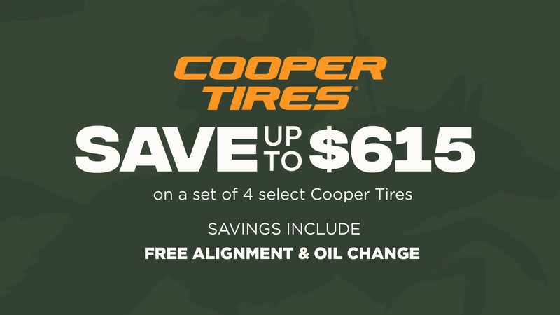 Save up to $615 on a set of 4 select Cooper Tires​