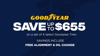 Save up to $655 on a set of 4 select Goodyear Tires​