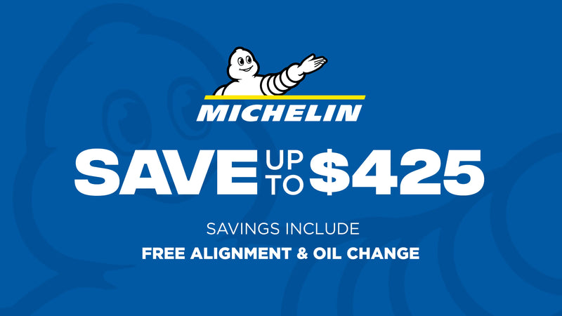 Save up to $425 on Michelin Tires