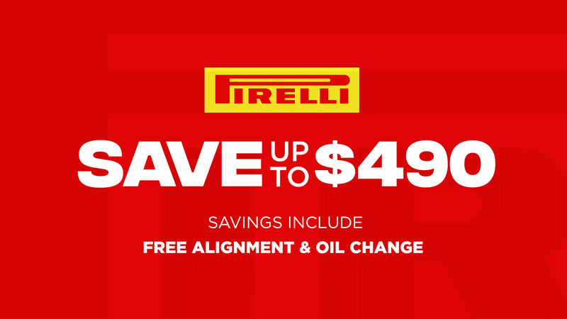 Save up to $490 on Pirelli Tires
