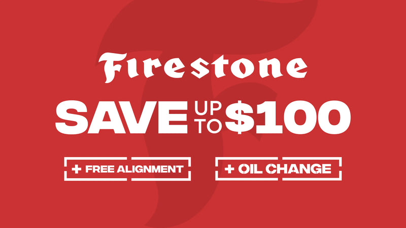 Save up to $100 on Firestone Tires