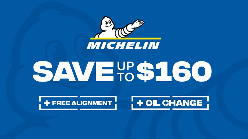 Save up to $160 on Michelin Tires