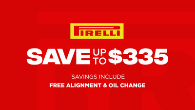 Save up to $335 on Pirelli Tires